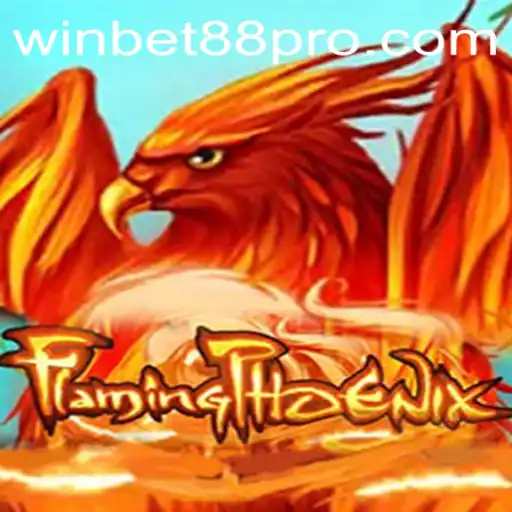 FlamingPhoenix: Rise to Glory with Winbet88
